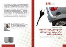 Bookcover of Modélisation,Conception et Expérimentation d’un véhicule hybride