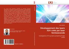 Développement des lasers XUV créés par laser femtoseconde kitap kapağı