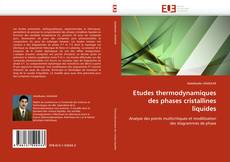 Couverture de Etudes thermodynamiques des phases cristallines liquides
