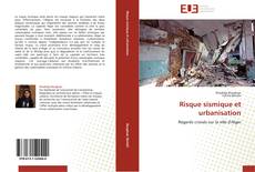 Bookcover of Risque sismique et urbanisation