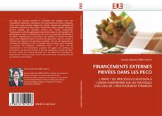 Buchcover von FINANCEMENTS EXTERNES PRIVÉES DANS LES PECO