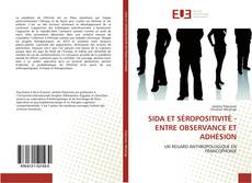 Capa do livro de SIDA ET SÉROPOSITIVITÉ - ENTRE OBSERVANCE ET ADHÉSION 