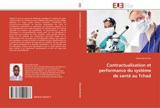 Buchcover von Contractualisation et performance du système de santé au Tchad