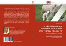 Bookcover of Établissement d''une préférence pour la mère chez l''agneau nouveau-né