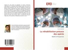 La réhabilitation précoce des opérés kitap kapağı