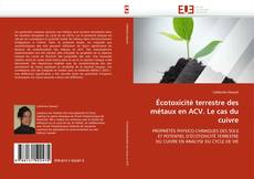 Buchcover von Écotoxicité terrestre des métaux en ACV. Le cas du cuivre
