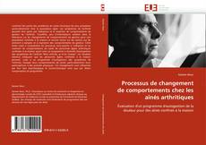 Buchcover von Processus de changement de comportements chez les aînés arthritiques