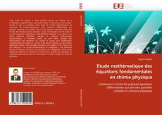 Buchcover von Etude mathématique des équations fondamentales en chimie physique