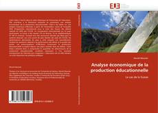 Copertina di Analyse économique de la production éducationnelle