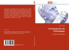 Bookcover of L''anosognosie de l''hémiplégie