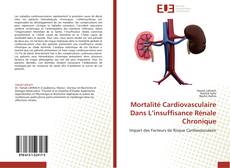 Copertina di Mortalité Cardiovasculaire Dans L’insuffisance Rénale Chronique