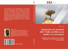 Buchcover von Application du standard IEEE 15288, de MDA et de SysML à la conception