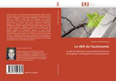 Bookcover of Le défi de l'autonomie