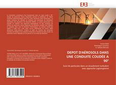 Buchcover von DEPOT D'AÉROSOLS DANS UNE CONDUITE COUDÉE A 90°