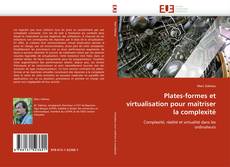 Plates-formes et virtualisation pour maîtriser la complexité kitap kapağı