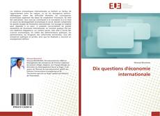 Dix questions d'économie internationale的封面