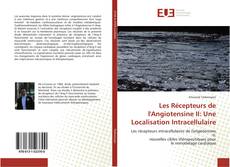 Buchcover von Les Récepteurs de l'Angiotensine II: Une Localisation Intracellulaire