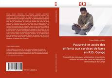 Buchcover von Pauvreté et accès des enfants aux services de base en R.D. Congo