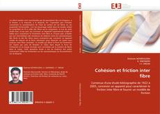 Обложка Cohésion et friction inter fibre