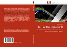 Dires sur l''Interdisciplinarité的封面