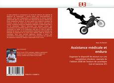 Bookcover of Assistance médicale et enduro