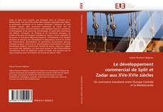 Portada del libro de Le développement commercial de Split et Zadar aux XVe-XVIe siècles