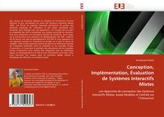 Buchcover von Conception, Implémentation, Évaluation de Systèmes Interactifs Mixtes