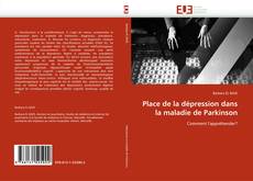 Buchcover von Place de la dépression dans la maladie de Parkinson