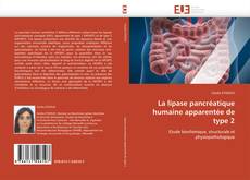 La lipase pancréatique humaine apparentée de type 2的封面