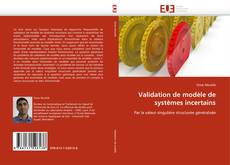 Buchcover von Validation de modèle de systèmes incertains