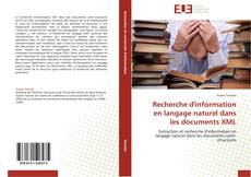 Copertina di Recherche d'information en langage naturel dans les documents XML