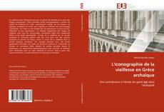 Buchcover von L''iconographie de la vieillesse en Grèce archaïque