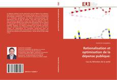 Rationalisation et optimisation de la dépense publique: kitap kapağı