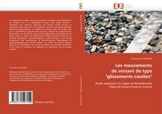Bookcover of Les mouvements  de versant de type  "glissements-coulées"