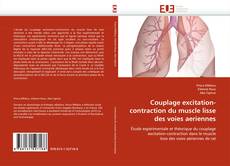 Couplage excitation-contraction du muscle lisse des voies aeriennes的封面