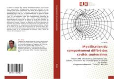 Обложка Modélisation du comportement différé des cavités souterraines