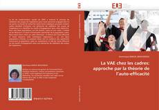 Buchcover von La VAE chez les cadres: approche par la théorie de l’auto-efficacité