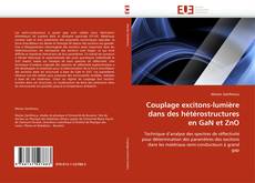 Buchcover von Couplage excitons-lumière dans des hétérostructures en GaN et ZnO