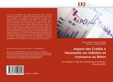 Обложка Impact des Crédits à l'économie sur inflation et croissance au Bénin