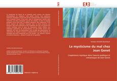 Capa do livro de Le mysticisme du mal chez Jean Genet 