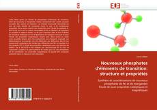 Обложка Nouveaux phosphates d''éléments de transition: structure et propriétés