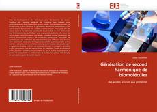 Buchcover von Génération de second harmonique de biomolécules