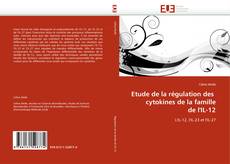 Buchcover von Etude de la régulation des  cytokines de la famille de l''IL-12