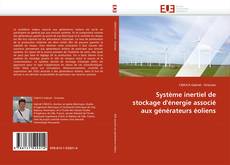 Système inertiel de stockage d''énergie associé aux générateurs éoliens的封面