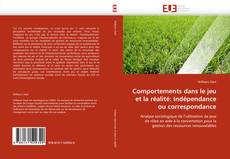 Buchcover von Comportements dans le jeu et la réalité: Indépendance ou correspondance