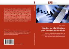 Buchcover von Modèle de planification pour la robotique mobile