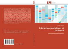 Interactions protéiques et Evolution的封面