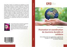 Capa do livro de Promotion et coordination du tourisme durable et solidaire 