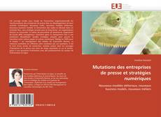 Buchcover von Mutations des entreprises de presse et stratégies numériques