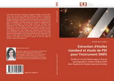 Extraction d'étoiles standard et étude de PSF pour l'instrument SNIFS的封面